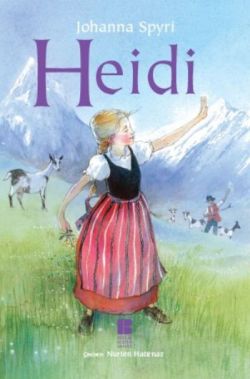 Heidi - Johanna Spyri | Bilge Kültür - 9786054921935