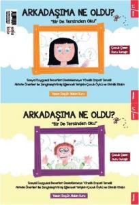 Arkadaşıma Ne Oldu? Bir De Tersinden Oku