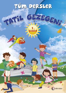 1. Sınıf Tüm Dersler Tatil Gezegeni