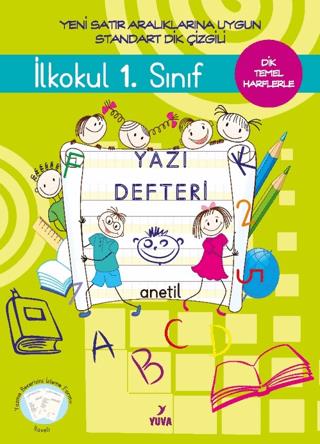 1. Sınıf Yazı Defteri Standart Dik Çizgili - Büyük - Kolektif | Yuva Y