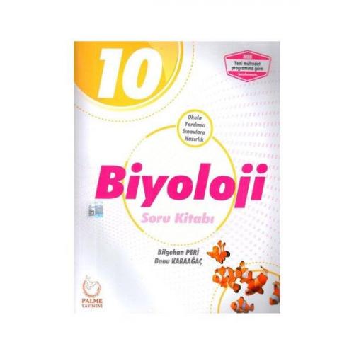 10. Sınıf Biyoloji Soru Kitabı - Bilgehan Peri Banu Karaağaç | Palme -