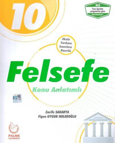 10. Sınıf Felsefe Konu Anlatımlı - Zarife Sakarya | Palme - 9786052823