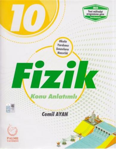 10. Sınıf Fizik Konu Anlatımlı - Cemil Ayan | Palme - 9786052820025