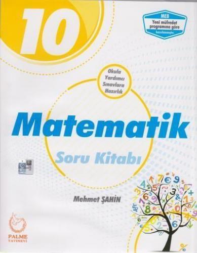 10. Sınıf Matematik Soru Kitabı - Mehmet Şahin | Palme - 9786052820469