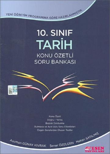 10. Sınıf Tarih Konu Özetli Soru Bankası - Asuman Günay Kıvrak Şener Ö