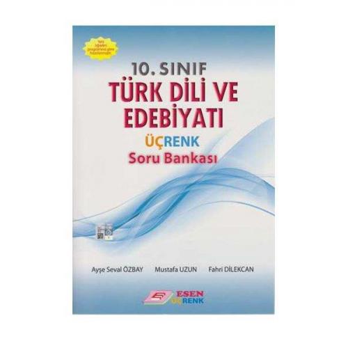 10. Sınıf Türk Dili Ve Edebiyatı Soru Bankası - Ayşe Seval Özbay Musta