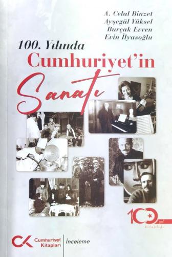 100. Yılında Cumhuriyet'in Sanatı - A. Celal Binzet | Cumhuriyet - 978