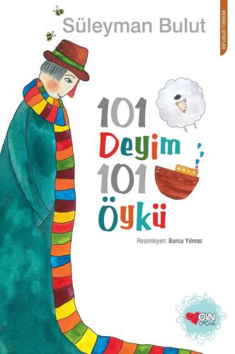 101 Deyim 101 Öykü - Süleyman Bulut | Can Çocuk - 9789750724718