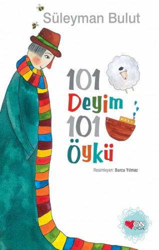 101 Deyim 101 Öykü - Süleyman Bulut | Can Çocuk - 9789750724718