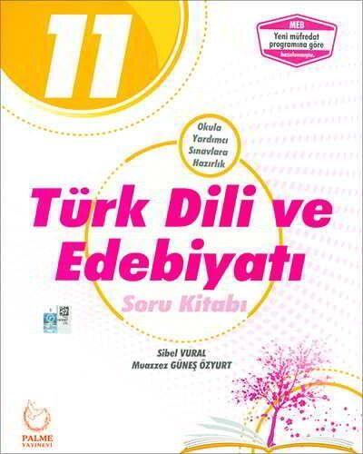 11. Sınıf Türk Dili Ve Edebiyat Soru Kitabı - Sibel Vural Muazzez Özyu
