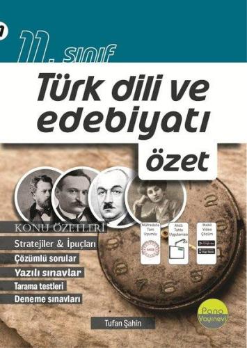 11. Sınıf Türk Dili Ve Edebiyatı Özet - Tufan Şahin | Pano - 978625715