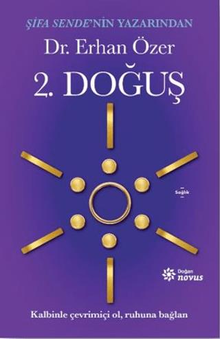 2. Doğuş Kalbinle Çevrimiçi Ol, Ruhuna Bağlan - Erhan Özer | Doğan Kit