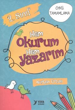 2. Sınıf Hem Okurum Hem Yazarım - Nurten Ertaş | Yuva - 9789755174914