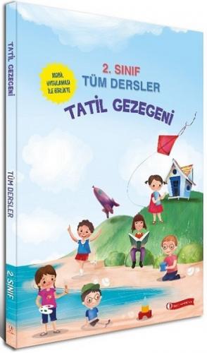2. Sınıf Tüm Dersler Tatil Gezegeni