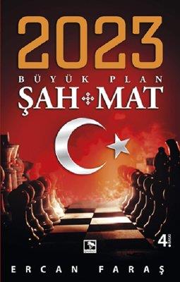 2023-büyük Plan Şah Mat - Ercan Faraş | Çınaraltı - 9786052232200