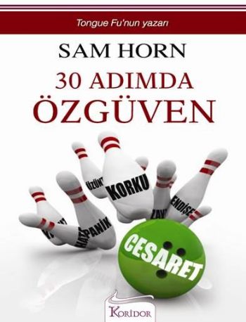 30 Adımda Özgüven - Sam Horn | Koridor - 9786054629497