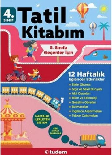 4. Sınıf Tatil Kitabım - Kolektif | Tudem Eğitim - 9786052858738