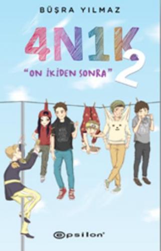 4n1k 2 (on İkiden Sonra)