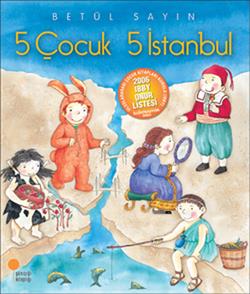 5 Çocuk 5 İstanbul - Betül Sayın | Günışığı - 9789756227084