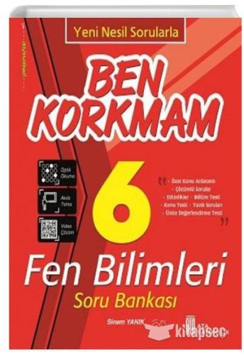 6. Sınıf Ben Korkmam Fen Bilimleri Soru Bankas - Sinem Yanık | Ata Yay