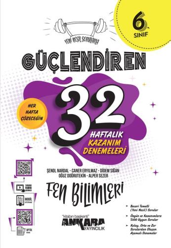 6. Sınıf Fen Bilimleri 32 Haftalık Kazanım Denemeleri Güçlendiren(iadesiz)