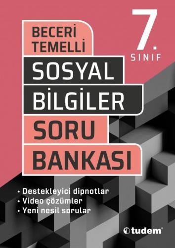 7. Sınıf Sosyal Bilgiler Soru Bankası Beceri Temelli - Tudem Yazı Kuru