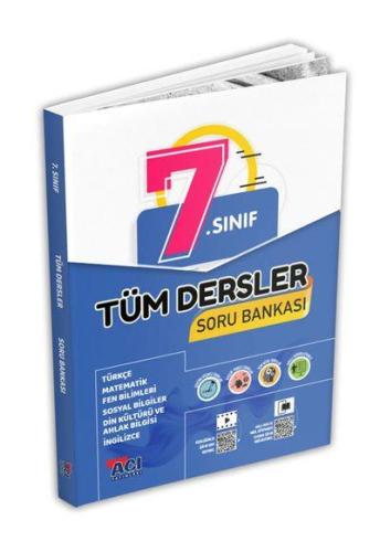 7. Sınıf Tüm Dersler Soru Bankası - Kolektif | Açı Yayınları - 9786254