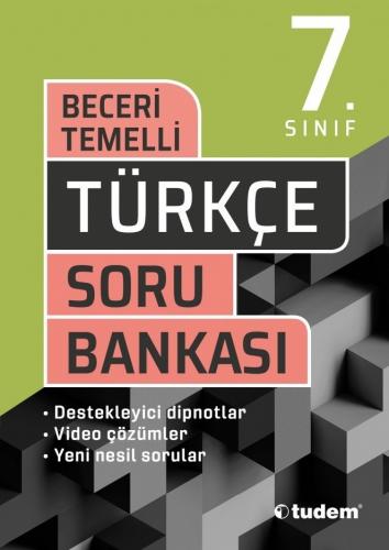 7. Sınıf Türkçe Soru Bankası Beceri Temelli - Tudem Yazı Kurulu | Tude