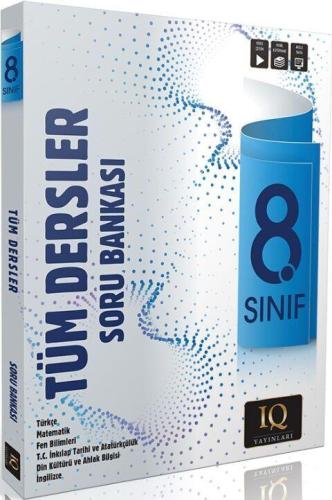 8. Sınıf Tüm Dersler Soru Bankası - Kolektif | IQ Yayınları - 97862595
