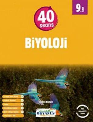 9. Sınıf 40 Seans Biyoloji - Firdevs Bozkurt | Okyanus Yayınları - 978