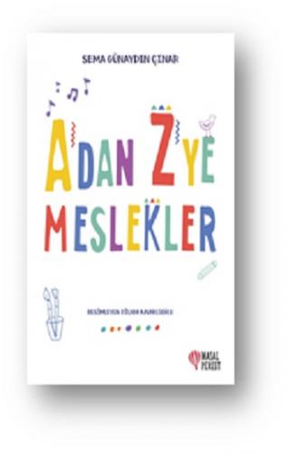 A Dan Z Ye Meslekler - Sema Günaydın Çınar | Masalperest - 97862570322