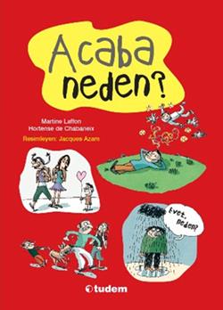 Acaba Neden - Martine Laffon | Tudem - 9789944698436