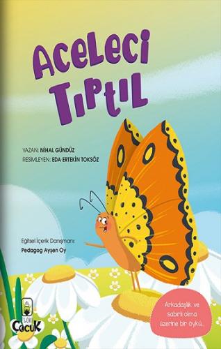 Aceleci Tırtıl - Nihal Gündüz | Floki Çocuk - 9786257218375