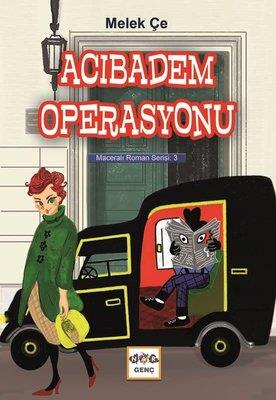 Acıbadem Operasyonu - Maceralı Roman Serisi 3 - Melek Çe | Nar - 97860