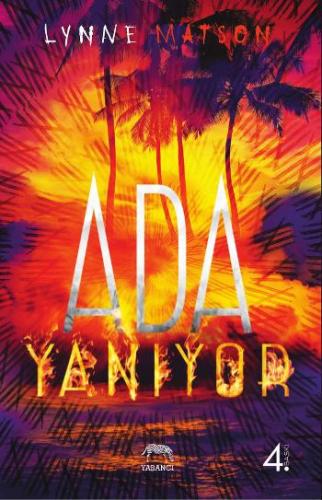 Ada Yanıyor - Lynne Matson | Yabancı - 9786059585033