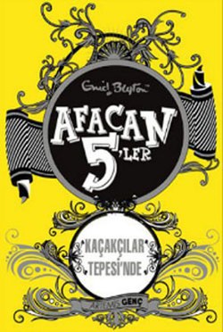 Afacan 5'ler-4 Kaçakçılar Tepesinde