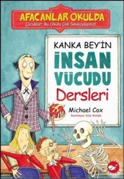 Afacanlar Okulda Kanka Beyin İnsan Vücudu Dersleri