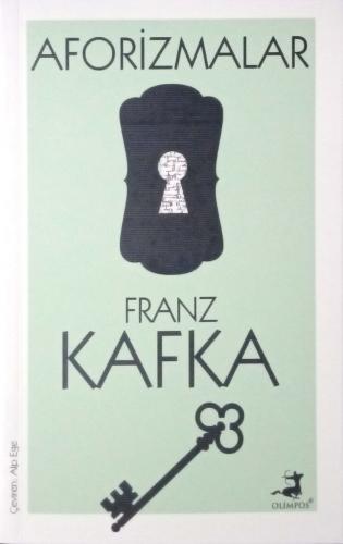 Aforizmalar - Franz Kafka | Olimpos - 9786057906403
