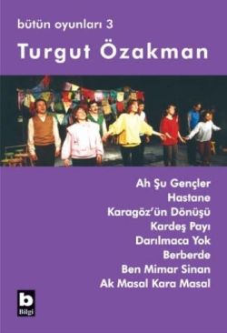 Ah Şu Gençler (bütün Oyunları 3)