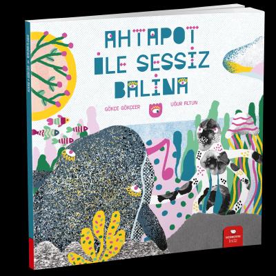 Ahtapot İle Sessiz Balina