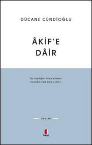 Akife Dair - Dücane Cündioğlu | Kapı - 9786054322138