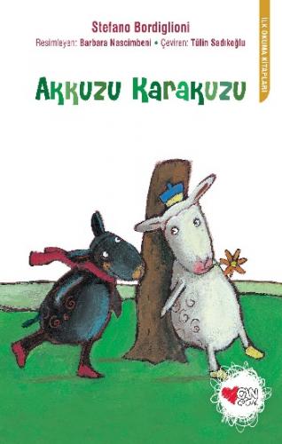 Akkuzu Karakuzu - Stefano Bordiglioni | Can Çocuk - 9789750715495