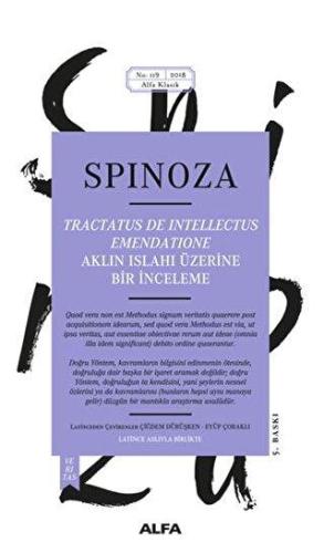 Aklın Islahı Üzerine Bir İnceleme - Benedictus De Spinoza | Alfa - 978