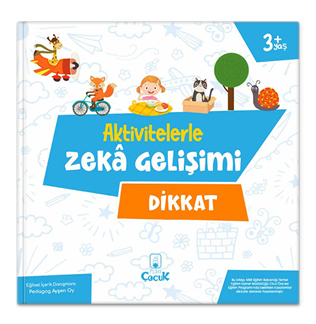 Aktivitelerle Zeka Gelişimi - Dikkat