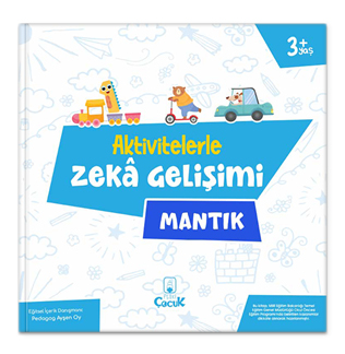 Aktivitelerle Zeka Gelişimi - Mantık - Ayşen Oy | Floki Çocuk - 978625