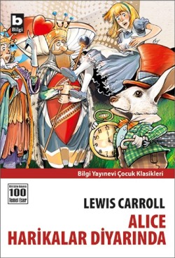 Alice Harikalar Diyarında - Lewis Corroll | Bilgi - 9789752206830