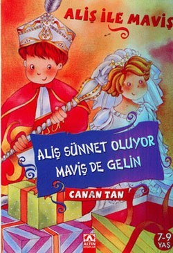 Aliş İle Maviş Aliş Sünnet Oluyor Maviş De Gelin - Canan Tan | Altın -