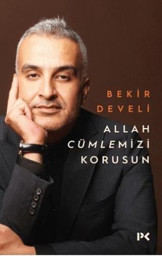 Allah Cümlemizi Korusun - Bekir Develi | Profil - 9786057525314