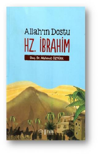 Allahın Dostu Hz İbrahim - | Diyanet - 9786057519511