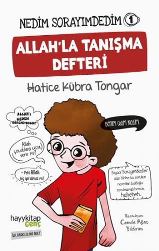 Allah'la Tanışma Defteri - Nedim Sorayımdedim - 1 - Hatice Kübra Tonga